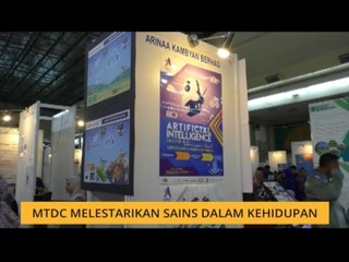 MTDC melestarikan sains dalam kehidupan