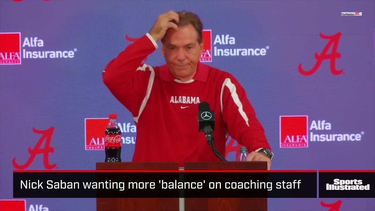 Nick Saban looking for more balance on Alabama coaching staff video