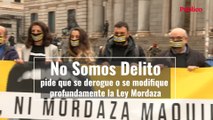 No Somos Delito pide que se derogue o se modifique  profundamente la Ley Mordaza