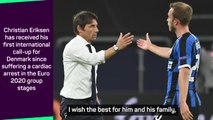 Conte 'very happy' to see Eriksen back with Denmark