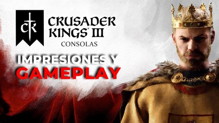 Crusader Kings 3 para consola Impresiones y Gameplay
