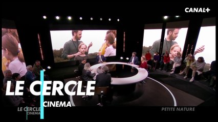 Petite Nature - Débat du Cercle