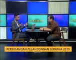 Cerita Sebalik Berita: Persidangan Pelancongan Sedunia 2019