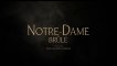 'Notre-Dame Brûle' de Jean-Jacques Annaud - Sortie le 16 mars au cinéma