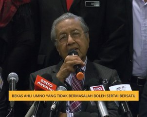Bekas ahli UMNO yang tiada kes mahkamah boleh sertai Bersatu