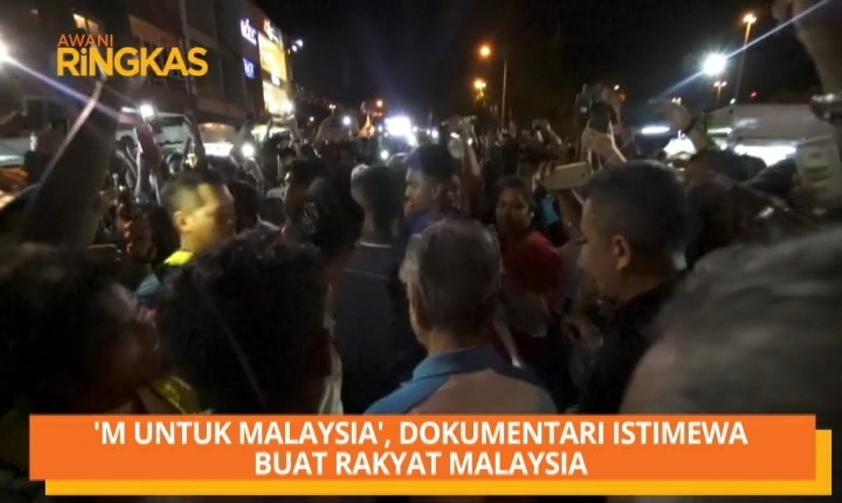 AWANI Ringkas: 'M untuk Malaysia', dokumentari istimewa buat rakyat Malaysia