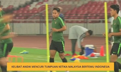 Kelibat Andik mencuri tumpuan ketika Malaysia bertemu Indonesia