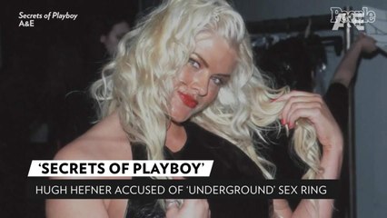 Inside Playboy's Alleged 'Underground' Sex Ring — Including the Man Who Was 'the Love of Hugh Hefner's Life'