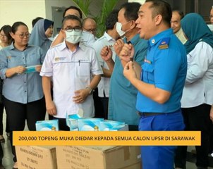 200,000 topeng muka diedar kepada semua calon UPSR di Sarawak