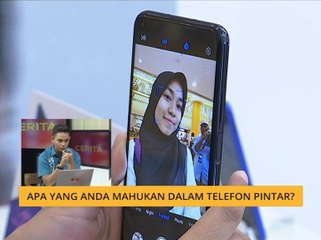 Cerita Sebalik Berita: Apa yang anda mahukan dalam telefon pintar?