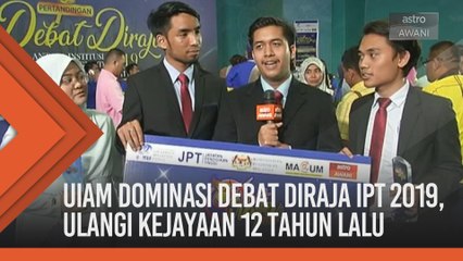 UIAM dominasi Debat DiRaja IPT 2019, ulangi kejayaan 12 tahun lalu