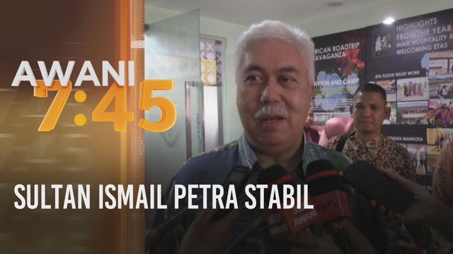 Sultan Ismail Petra stabil