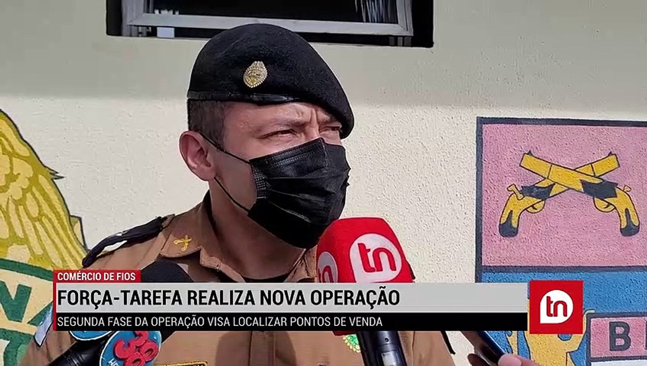 Força-tarefa realiza nova operação contra comércio de fios