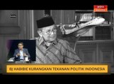 BJ Habibie kurangkan tekanan politik Indonesia