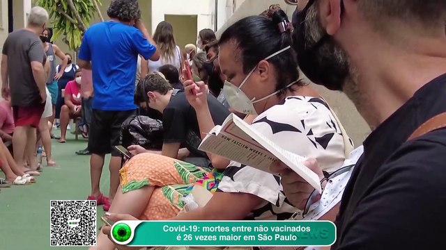 Covid-19: mortes entre não vacinados é 26 vezes maior em São Paulo