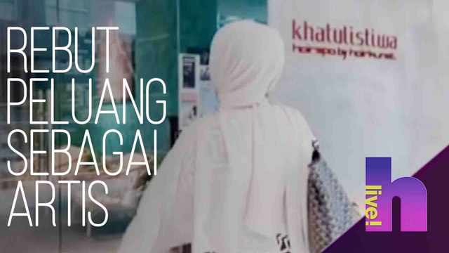 hLive! - Rebut peluang sebagai artis