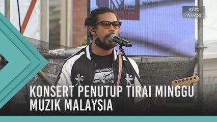 Konsert penutup tirai Minggu Muzik Malaysia
