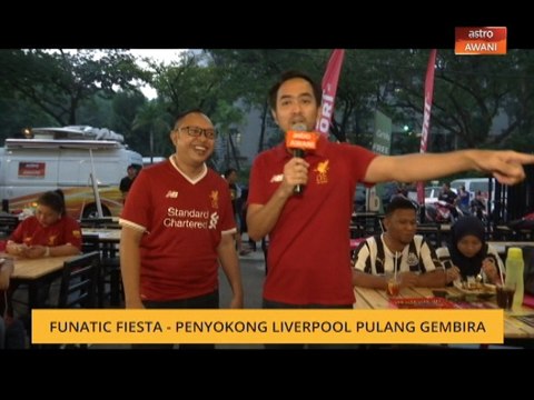 Bual Bola: Funatic Fiesta - Penyokong Liverpool pulang gembira