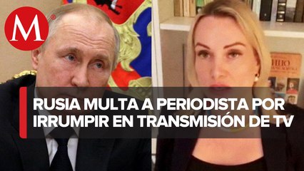 Tribunal de Moscú multa a mujer que protestó contra la invasión en Ucrania en TV rusa