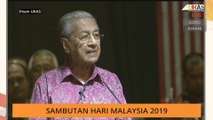 Ucapan Perdana Menteri, Tun Dr Mahathir Mohamad sempena Hari Malaysia 2019