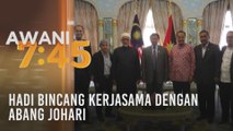 Hadi bincang kerjasama dengan Abang Johari