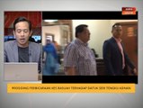 Prosiding perbicaraan kes rasuah terhadap Datuk Seri Tengku Adnan