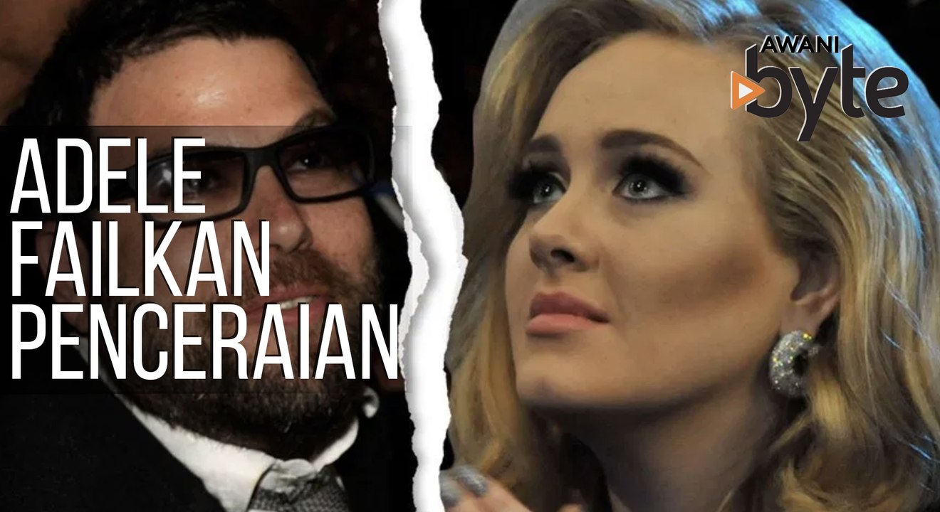#AWANIByte: Adele failkan penceraian