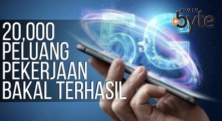 #AWANIByte: 20,000 peluang pekerjaan bakal terhasil dalam tempoh lima tahun