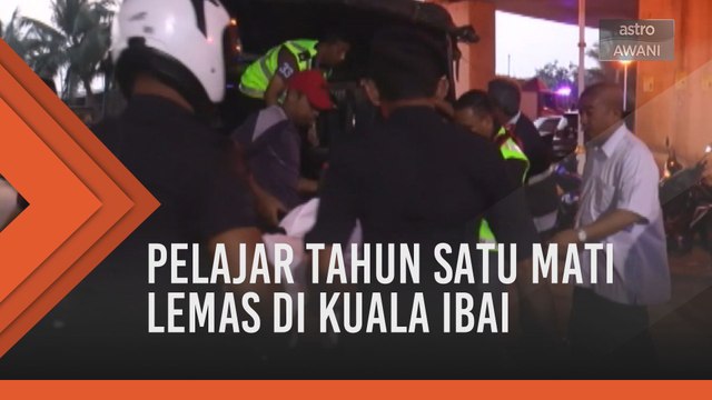 Pelajar tahun satu mati lemas di Kuala Ibai