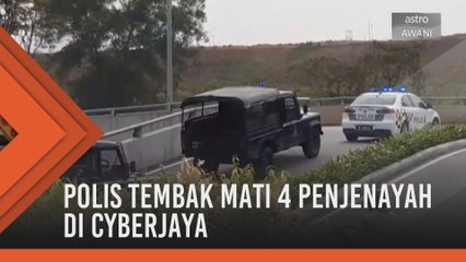Polis tembak mati 4 penjenayah di Cyberjaya