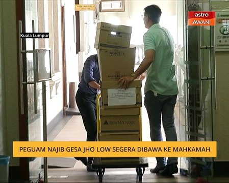 Peguam Najib gesa Jho Low segera dibawa ke mahkamah