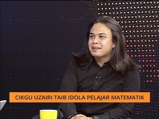 Pendekatan berbeza Sir Uzairi ajar Matematik