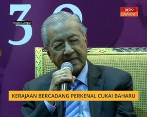 Kerajaan bercadang perkenal cukai baharu