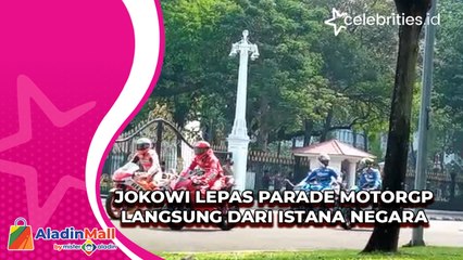 Jokowi Lepas Parade MotorGP Langsung dari Istana Negara