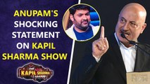 The Kashmir Files On The Kapil Sharma Show : Anupam Kher's Shocking Statement