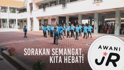 #AWANIJr: Sorakan Semangat, Kita Hebat!