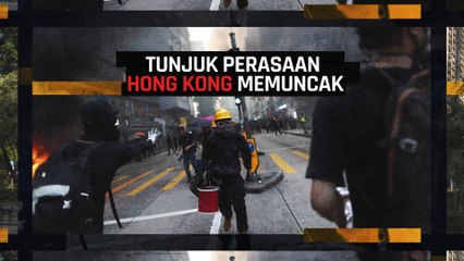 [INFOGRAFIK] Kronologi tunjuk perasaan Hong Kong memuncak