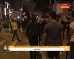 Protes Hong Kong beralih ke peringkat ganas baharu?