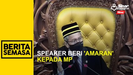 Speaker beri 'amaran' kepada MP