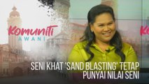 #KomunitiAWANI: Seni khat 'sand blasting' tetap punyai nilai seni