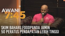 Skim baharu Foodpanda jamin 50 peratus pendapatan lebih tinggi