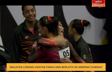 Malaysia cadang hantar Farah Ann berlatih ke Amerika Syarikat
