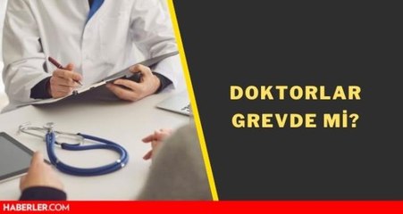 Doktorlar neden grevde? 16 Mart hastaneler, poliklinikler açık mı?