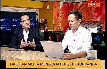 Cerita Sebalik Berita: Laporan media mengenai boikot Foodpanda
