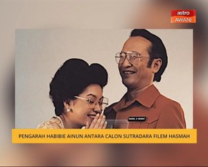 Pengarah Habibie Ainun antara calon sutradara filem Hasmah
