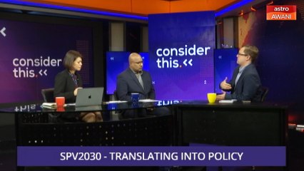 Consider This: SPV2030 - Translating into Policy