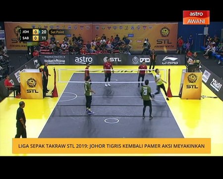 Liga Sepak Takraw STL 2019: Johor Tigris kembali pamer aksi meyakinkan
