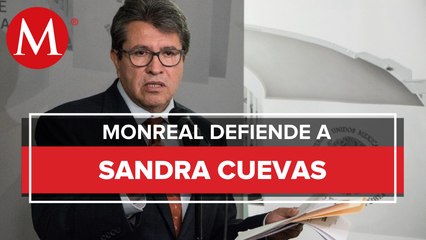 Monreal ve "golpe judicial" contra Sandra Cuevas; "le expreso toda mi solidaridad"