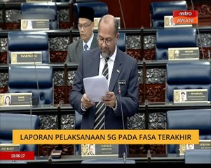 Kelajuan internet 5G dan isu vape antara yang jadi perhatian Sidang Dewan Rakyat hari ini