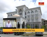 Cerita Sebalik Berita: Sidang DUN Kelantan